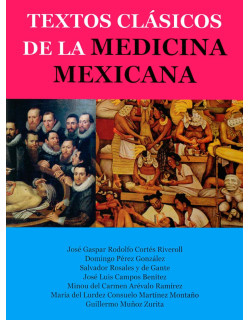 Textos clásicos de la medicina mexicana