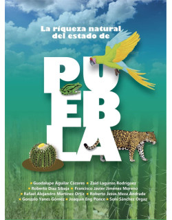 La riqueza natural del estado de Puebla