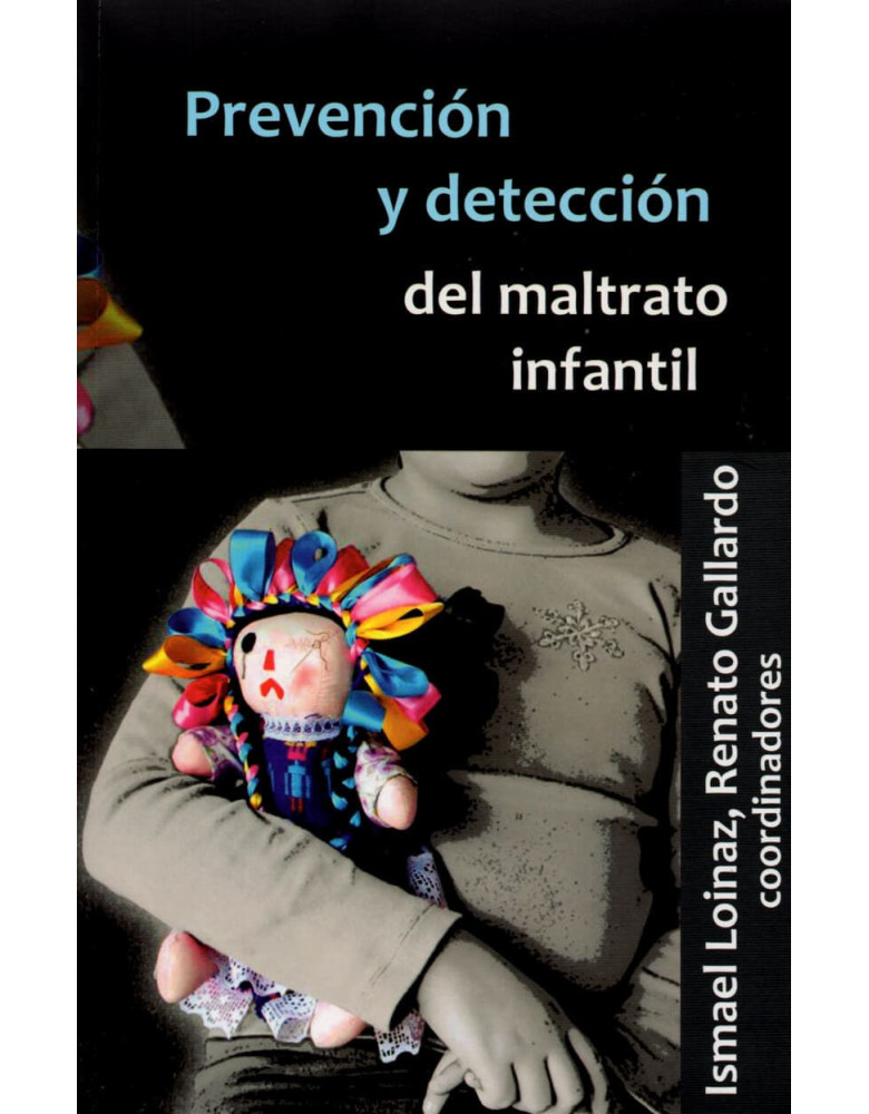 Prevención y detección del maltrato infantil