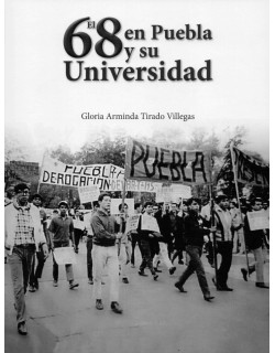El 68 en Puebla y su Universidad