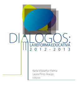 Diálogos: reforma educativa 2012 - 2013