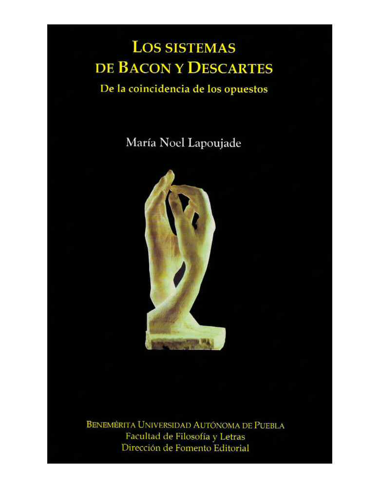 Los sistemas de Bacon y Descartes