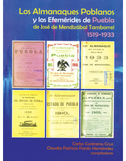 Almanaques poblanos y las efemérides de Puebla de José Mendizábal