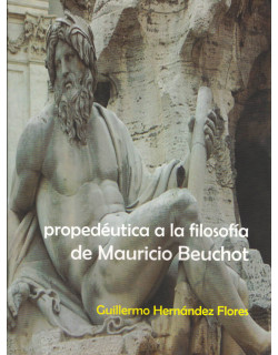 Propedéutica a la filosofía de Mauricio Beuchot