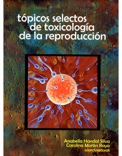 Tópicos selectos de toxicología de la reproducción