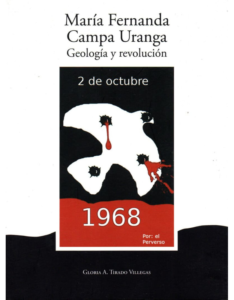 María Fernanda Campa Uranga. Geología y revolución