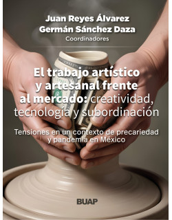 El trabajo artístico y...