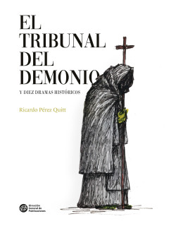El tribunal del demonio y diez dramas históricos