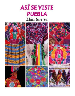 Así se viste Puebla